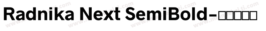 Radnika Next SemiBold字体转换